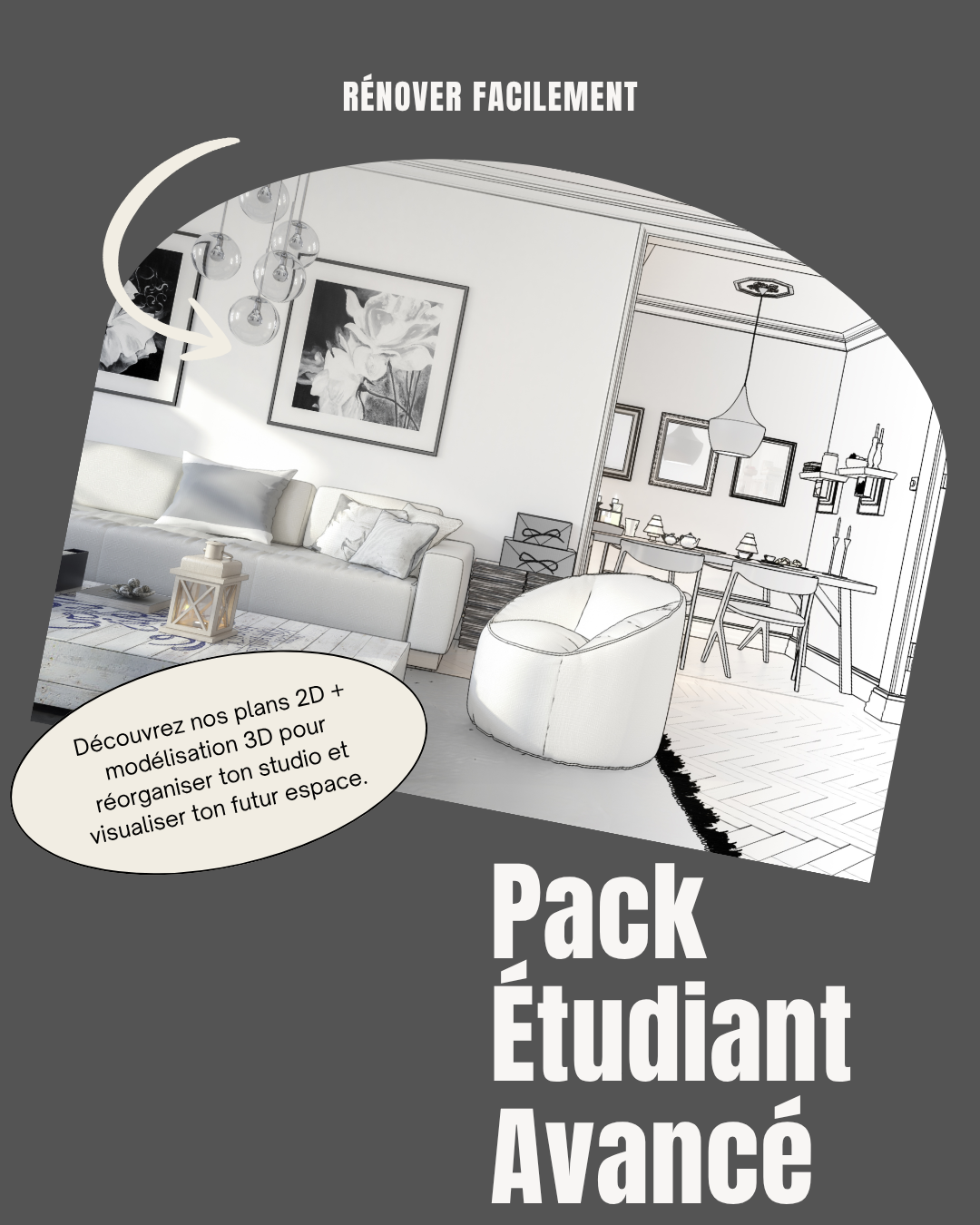 1 Pack Étudiant – Avancé | Rénove et visualise ton logement